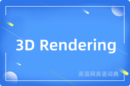 3D Rendering