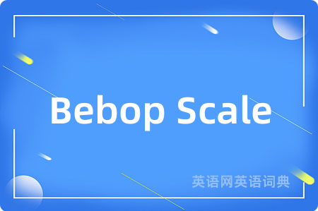 Bebop Scale