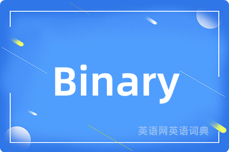 Binary