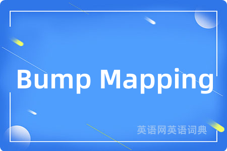 Bump Mapping