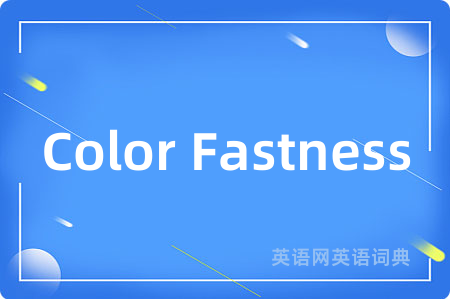 Color Fastness