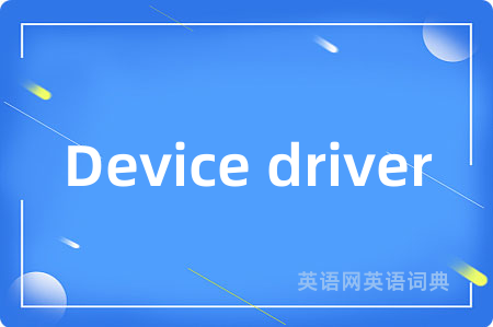 Device driver