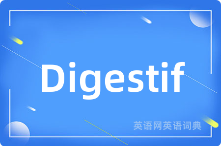 Digestif