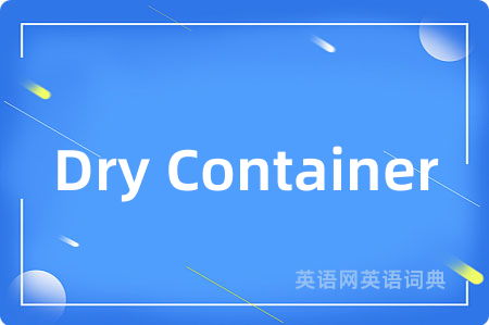 Dry Container