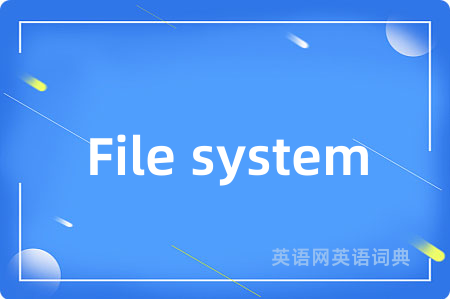 File system