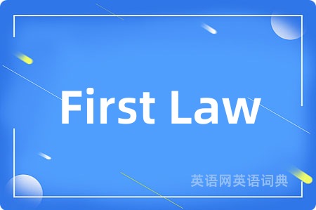 First Law