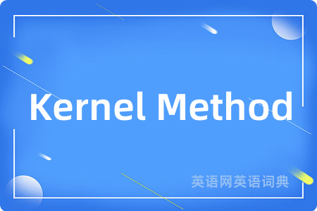 Kernel Method