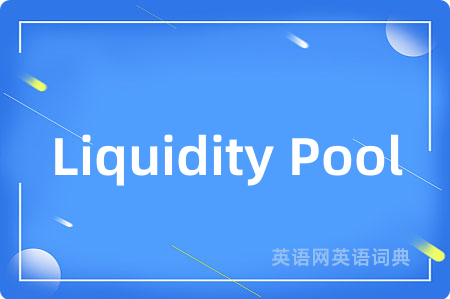 Liquidity Pool