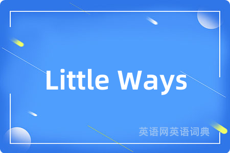 Little Ways