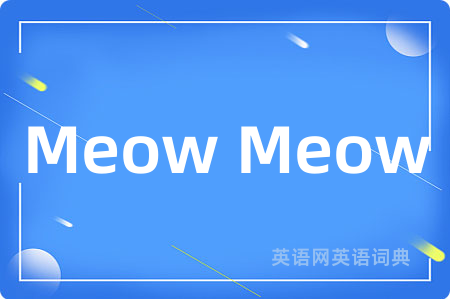 Meow Meow