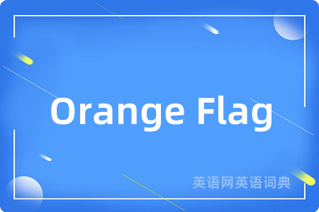 Orange Flag