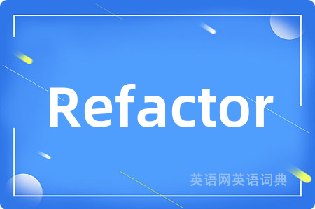 Refactor