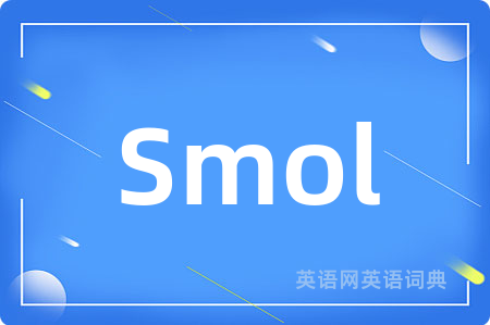 Smol