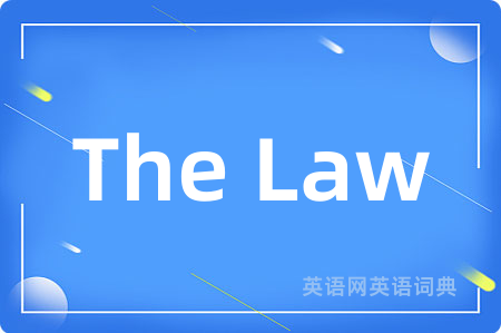 The Law