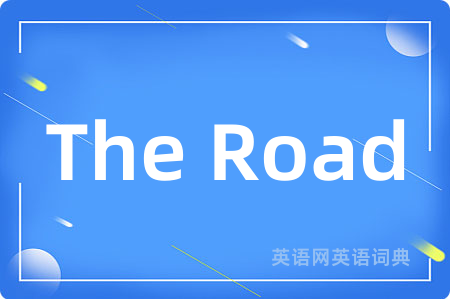 The Road