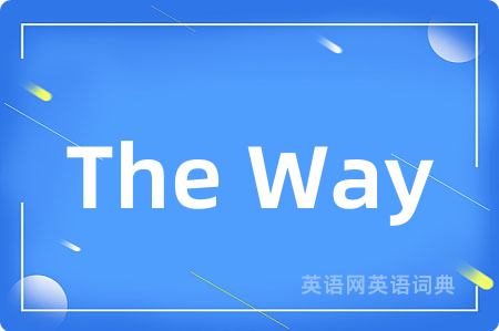 The Way