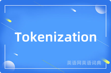 Tokenization