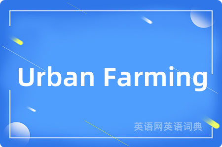 Urban Farming