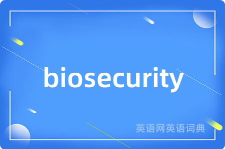 biosecurity
