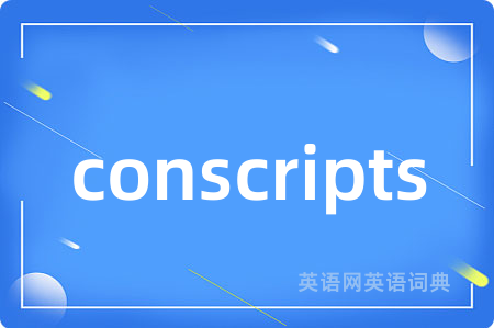 conscripts