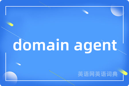 domain agent