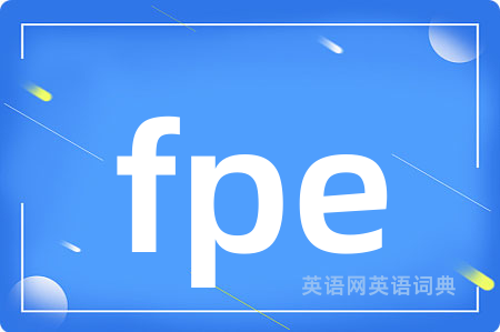 fpe