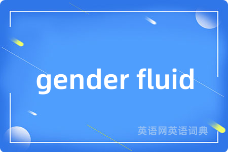 gender fluid