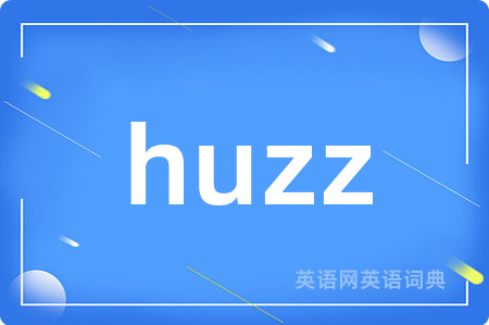 huzz