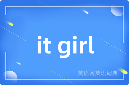 it girl
