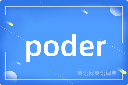 poder