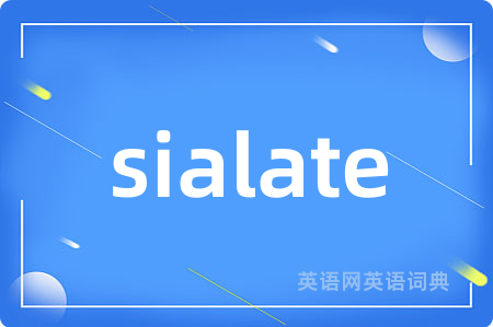 sialate