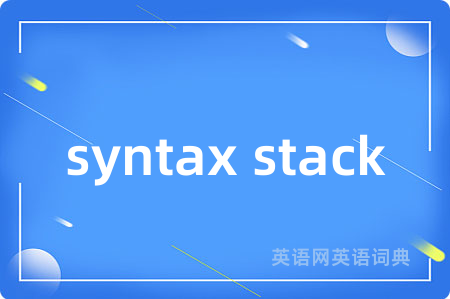 syntax stack