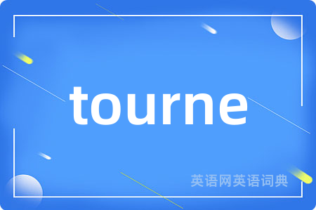tourne