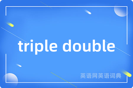 triple double