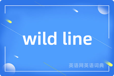 wild line