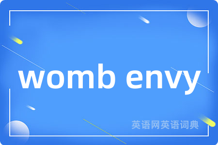 womb envy
